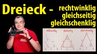 Dreieck  rechtwinklig  gleichseitig  gleichschenklig  Lehrerschmidt [upl. by Lindon]