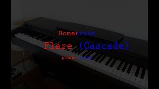 Homestuck  Flare Cascade piano cover [upl. by Haeel]