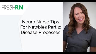 Neuro ICU Nurse Tips for Newbies Part 2 Disease Processes [upl. by Lohcin229]