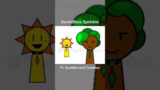 FEIN  Ft SunMan and TreeMan  Incredibox Sprinkle [upl. by Olinde]