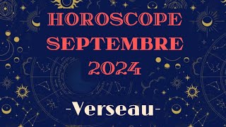 Horoscope Verseau Septembre 2024 par décan [upl. by Rasaec]