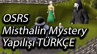 Runescape OSRS Misthalin Mystery Yapılışı Türkçe Runescape OSRS Misthalin Mystery Quest Guide [upl. by Dulcinea584]