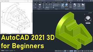 AutoCAD 2021 3D Tutorial for Beginners [upl. by Shaefer]