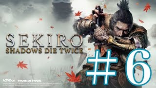 6 SEKIRO〜Tバッグ地獄！VS 葦名七本槍〜 [upl. by Naara279]