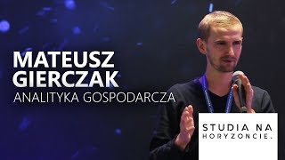 Analityka gospodarcza  Studia na Horyzoncie Kraków [upl. by Asserat]