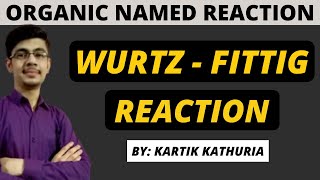 WURTZ FITTIG REACTION  Wurtz Fittig Reaction Class 12  Equation and Examples  Very Easy Method [upl. by Annoerb179]