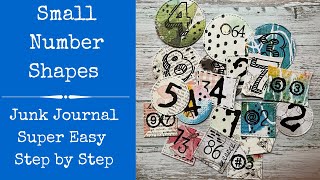 Small Number Shapes  Rubber Stamping  Super Easy  Step by Step  Use Your Scraps  Junk Journal [upl. by Tonjes]