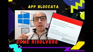 APP BLOCCATA DALLAMMINISTRATORE  COME RISOLVERE WINDOWS 10  Tutorial ITA [upl. by Chuah346]