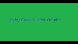 Spring Cloud Security OAuth2 Authorization Server [upl. by Galitea]