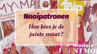 Hoe kies je de juiste maat naaipatroon [upl. by Elicul972]