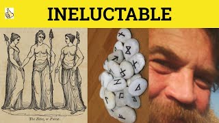 🔵 Ineluctable  Ineluctable Meaning  Ineluctable Examples  Ineluctable Definition  Formal English [upl. by Mushro]