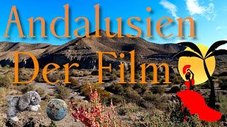 Andalusien  Der Film  Selbstfahrerrundreise [upl. by Way]