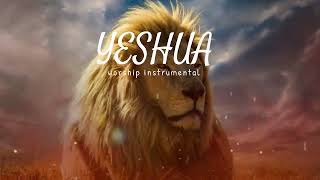 YESHUA  PROPHETIC WARFARE INSTRUMENTAL  WORSHIP MEDITATION MUSIC  INTENSE WORSHIP [upl. by Nyladnewg]