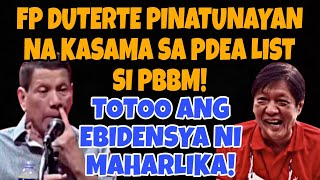 TOTOO ANG EBIDENSYA FP DUTERTE BINANATAN SI MARCOS JR PULVORON ISYU CONFIRM NASA PDEA LIST [upl. by Neirual]