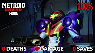 Metroid Dread Mode 100 0 Deaths 0 Damage 0 Saves [upl. by Avin]