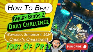 How to Beat Angry Birds 2 Daily Challenge Chucks Challenge 445  September 4  Complete [upl. by Amles]