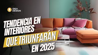 ✅ TENDENCIA EN INTERIORES QUE TRIUNFARÁN EN 2025 [upl. by Artinad]