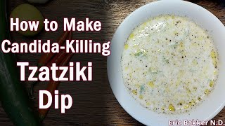 Recipe for Candida Diet Tzatziki Dip [upl. by Myron]