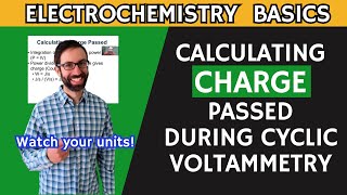 Calculating Charge Passed During Cyclic Voltammetry [upl. by Caldeira]