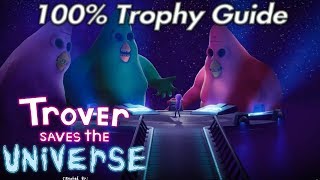 Trover Saves The Universe Full Trophy Guide PSVRPS4 [upl. by Ahsii]