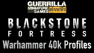 Warhammer Quest Blackstone Fortress  40k Profile Review [upl. by Byran]