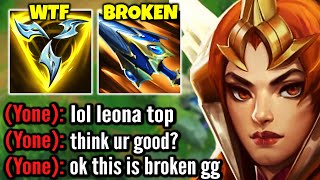 I made this Toxic Yone lose his mind with Bruiser Leona top lane HE WAS SO MAD [upl. by Holli]