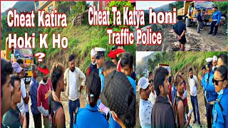 Batoma Faseko Gadilai Cheat Katdyo Traffic Police Le ll [upl. by Merkley]