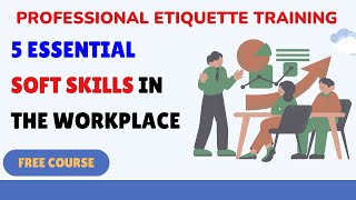 5 Essential Soft Skills in the Workplace [upl. by Aretina]