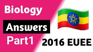 2016 Biology Natural Entrance Examination Answers with Explanations part 1 [upl. by Gabey]