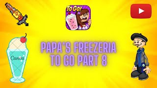 Papas Freezeria To Go Part 8 [upl. by Nnaillij543]