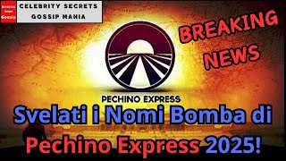 Pechino express 2025 svelati i nomi [upl. by Melc]