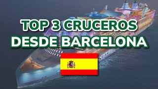 😍 LOS 3 MEJORES CRUCEROS DESDE BARCELONA 2024 [upl. by Nerval]