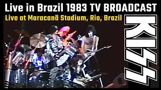 Kiss  1983  Live at Maracanã Stadium Rio Brazil Broadcast720 [upl. by Zach219]