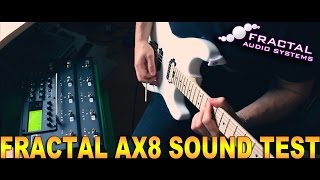 Fractal Audio AX8  Sound Test [upl. by Joe]