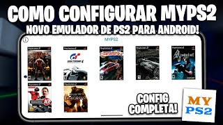 Como Configurar o MyPS2  NOVO EMULADOR DE PS2 PARA ANDROID  MyPS2 GUIA COMPLETO com GAMEPLAY [upl. by Sirroned]