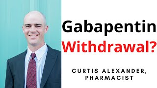 Gabapentin Withdrawal 3 Things You Should Know [upl. by Latisha780]