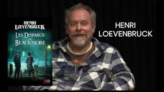 quotLes Disparus de Blackmorequot de Henry Loevenbruck [upl. by Darrey]