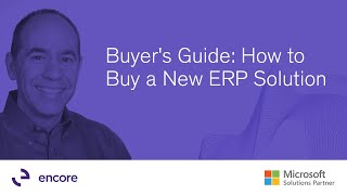 Buyers Guide How To Buy a New ERP Solution [upl. by Gnaoh682]