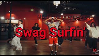 quotSwag Surfinquot  FLY Phil Wright Choreography  IG philwright [upl. by Clinton]