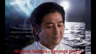 Hiroyuki Sanada Tribute  Revenge  Episodes 9 10 amp 15 16 Extended 真田広之 sanadahiroyuki [upl. by Casia]