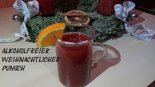 Veganer Alkoholfreier Punsch [upl. by Esinaej]