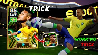 Trick To Get 102 Rated Epic Neymar Jr  Neymar Jr Epic Brazil Trick  eFootball 2024 Mobile [upl. by Inamik]