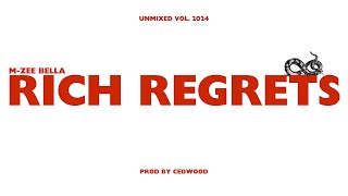 BELLA  RICH REGRETS  UNMIXED VOL  PROD BY CEDWOOD  LAU  PATRICK [upl. by Gunner]