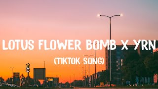 Lotus Flower Bomb x Yrn quotAhh ahh aaa eee oohquot TikTok Song [upl. by Grubman955]