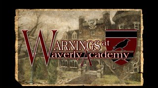 Nancy Drew Warnings at Waverly Academy Senior Detective Longplay for Spooktober [upl. by Iramaj]