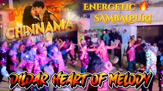 CHINNAMA🔥SAMBALPURI SONG  DILDAR HEART OF MELODY UTKELAKALAHANDI ODISHA melody explore [upl. by Huppert417]