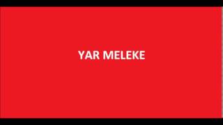 yar meleke [upl. by Diego]