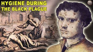 What Hygiene Was Like During the Black Plague [upl. by Anawaj142]