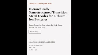 Hierarchically Nanostructured Transition Metal Oxides for Lithium‐Ion Batteries  RTCLTV [upl. by Nylrad558]