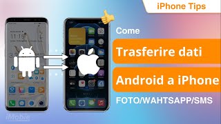 Trasferire dati da Android a iPhone 14 FOTOWAHTSAPPCONTATTIFILE [upl. by Va]